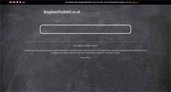 Desktop Screenshot of douglasvalleyhotel.co.uk